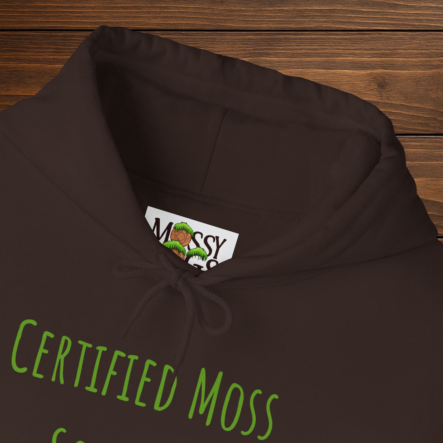 "Certified Moss Squisher" Hoodie | Wear Your Title with Pride