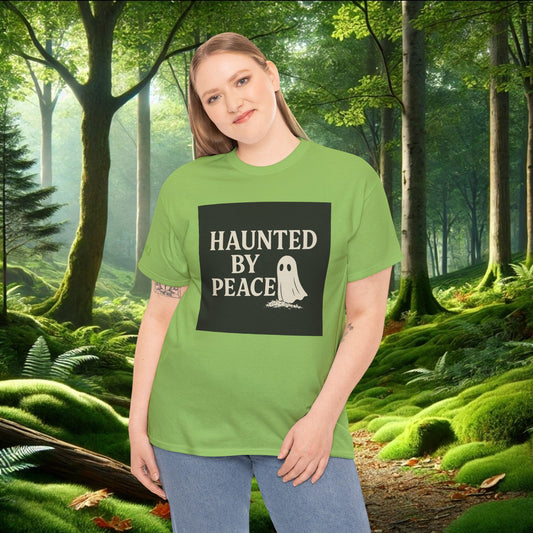 Haunted By Peace | Unisex Tee