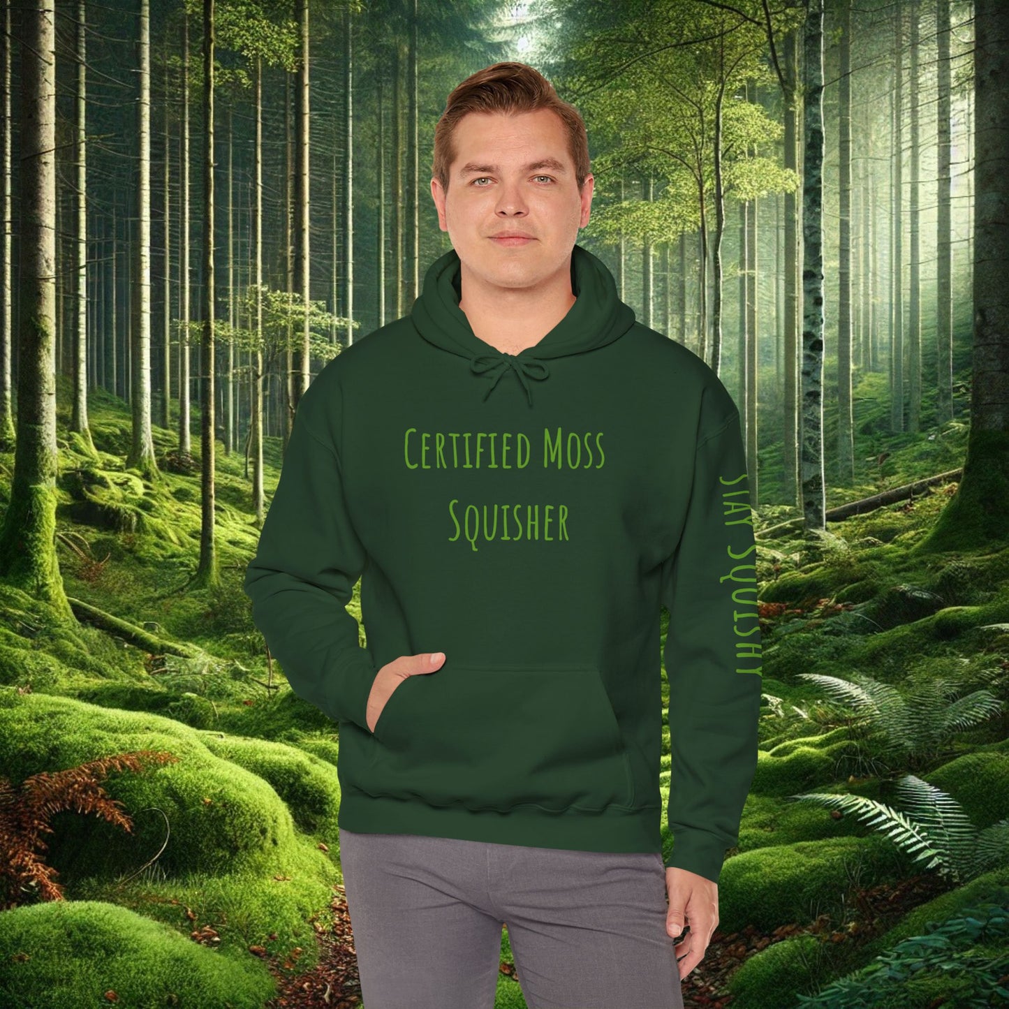 "Certified Moss Squisher" Hoodie | Wear Your Title with Pride
