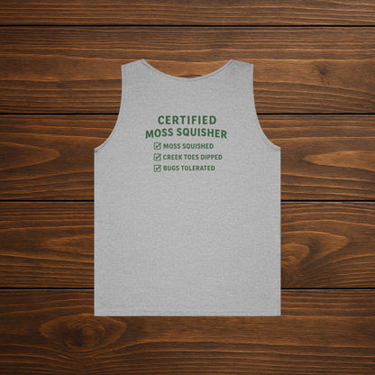 Certified Moss Squisher | Camp Edition Tank [Unisex]