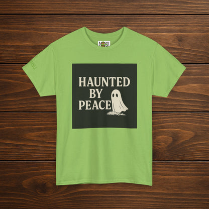 Haunted By Peace | Unisex Tee