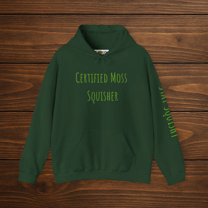 "Certified Moss Squisher" Hoodie | Wear Your Title with Pride