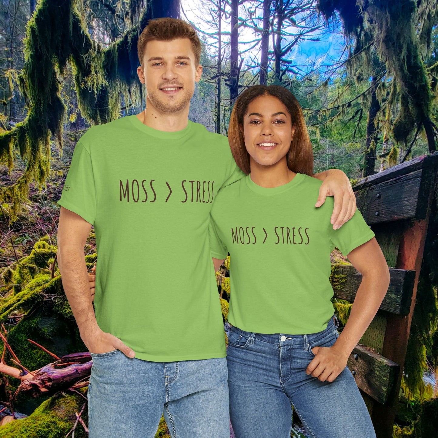 "Moss > Stress" Tee | Choose Calm, Stay Squishy