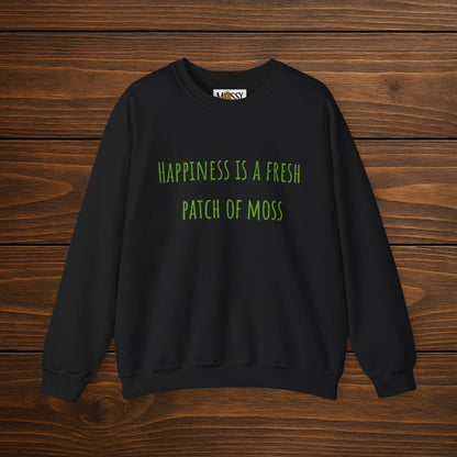 "Happiness is a Fresh Patch of Moss" Crewneck | Cozy, Soft & Nature-Inspired
