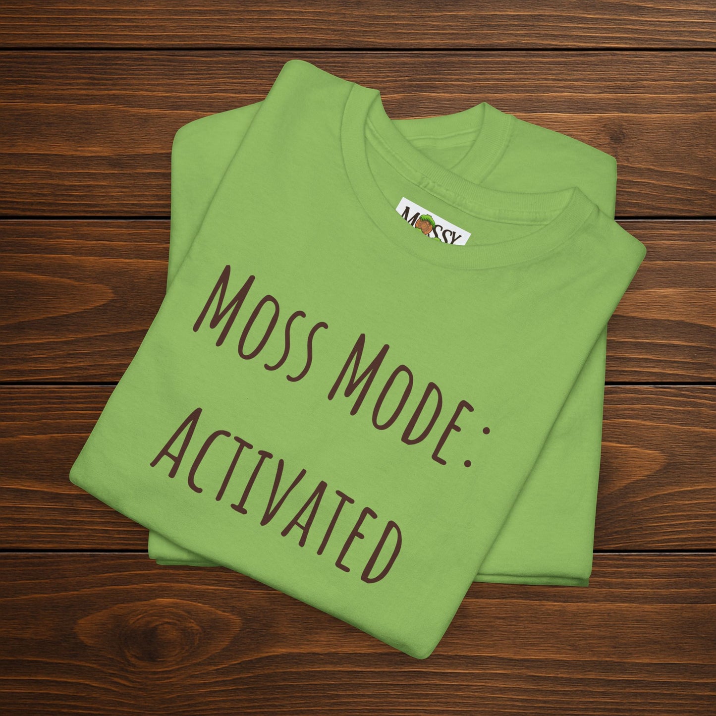 "Moss Mode: Activated" Tee | Embrace the Squish Life