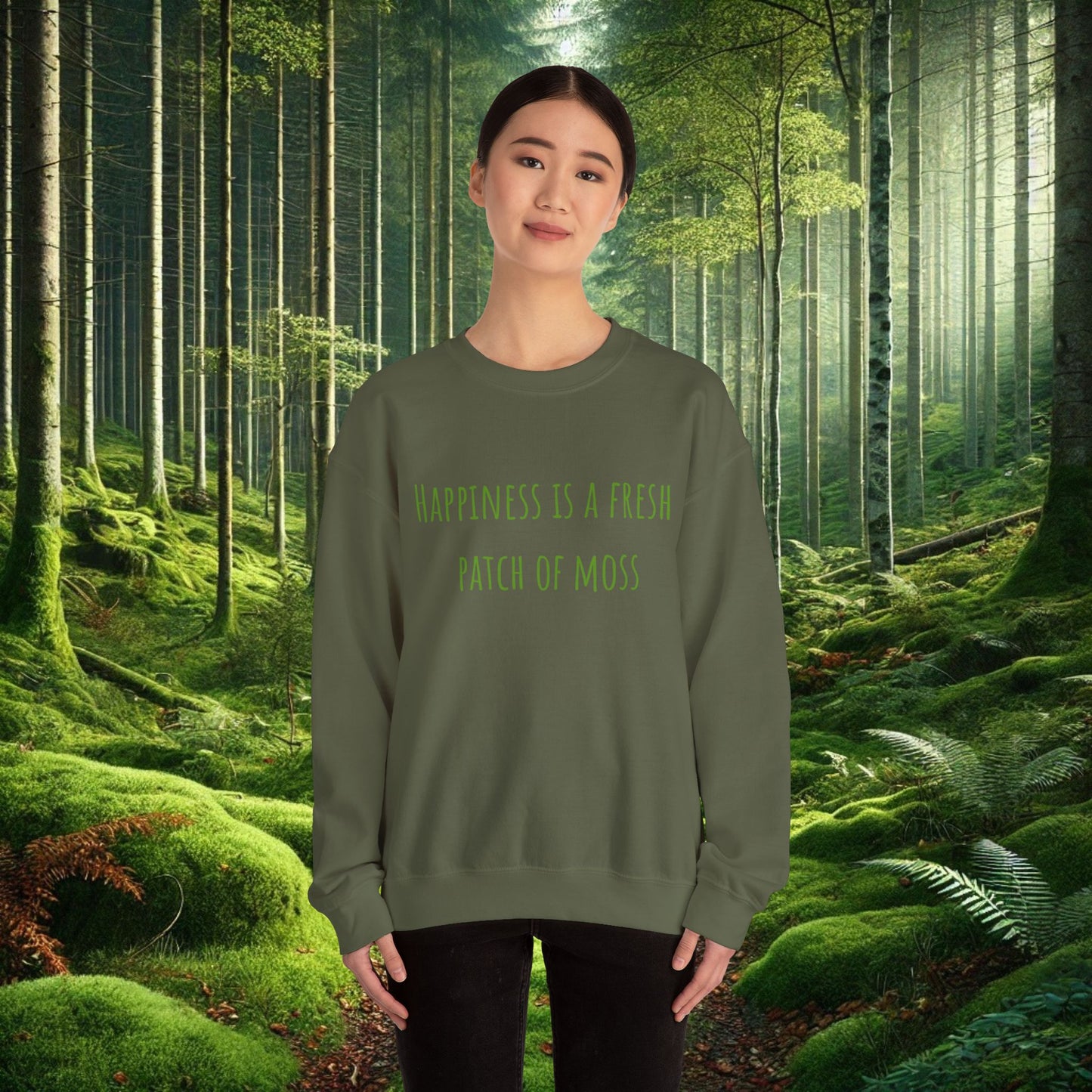 "Happiness is a Fresh Patch of Moss" Crewneck | Cozy, Soft & Nature-Inspired