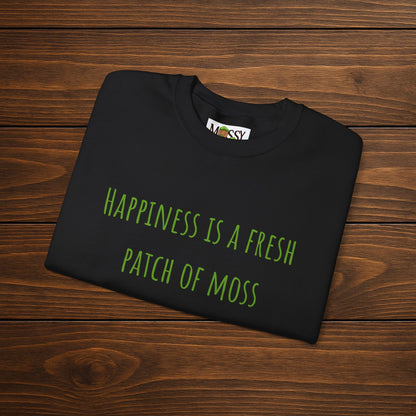 "Happiness is a Fresh Patch of Moss" Crewneck | Cozy, Soft & Nature-Inspired