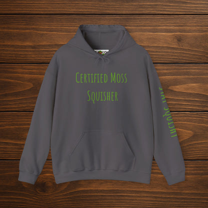 "Certified Moss Squisher" Hoodie | Wear Your Title with Pride