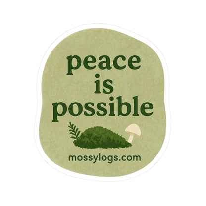 Peace Is Possible | Vinyl Sticker
