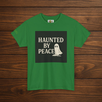 Haunted By Peace | Unisex Tee