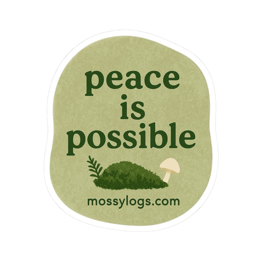 Peace Is Possible | Vinyl Sticker