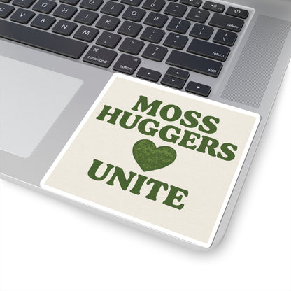 Moss Huggers Unite | Vinyl Sticker