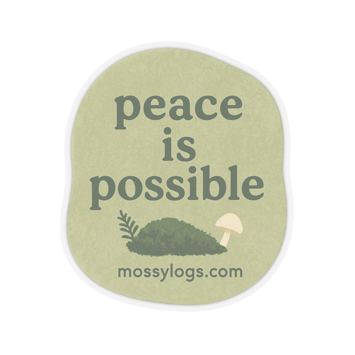 Peace Is Possible | Vinyl Sticker