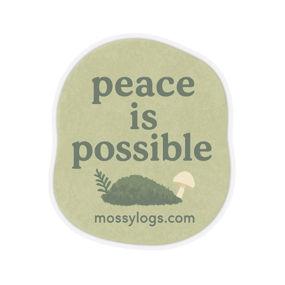 Peace Is Possible | Vinyl Sticker