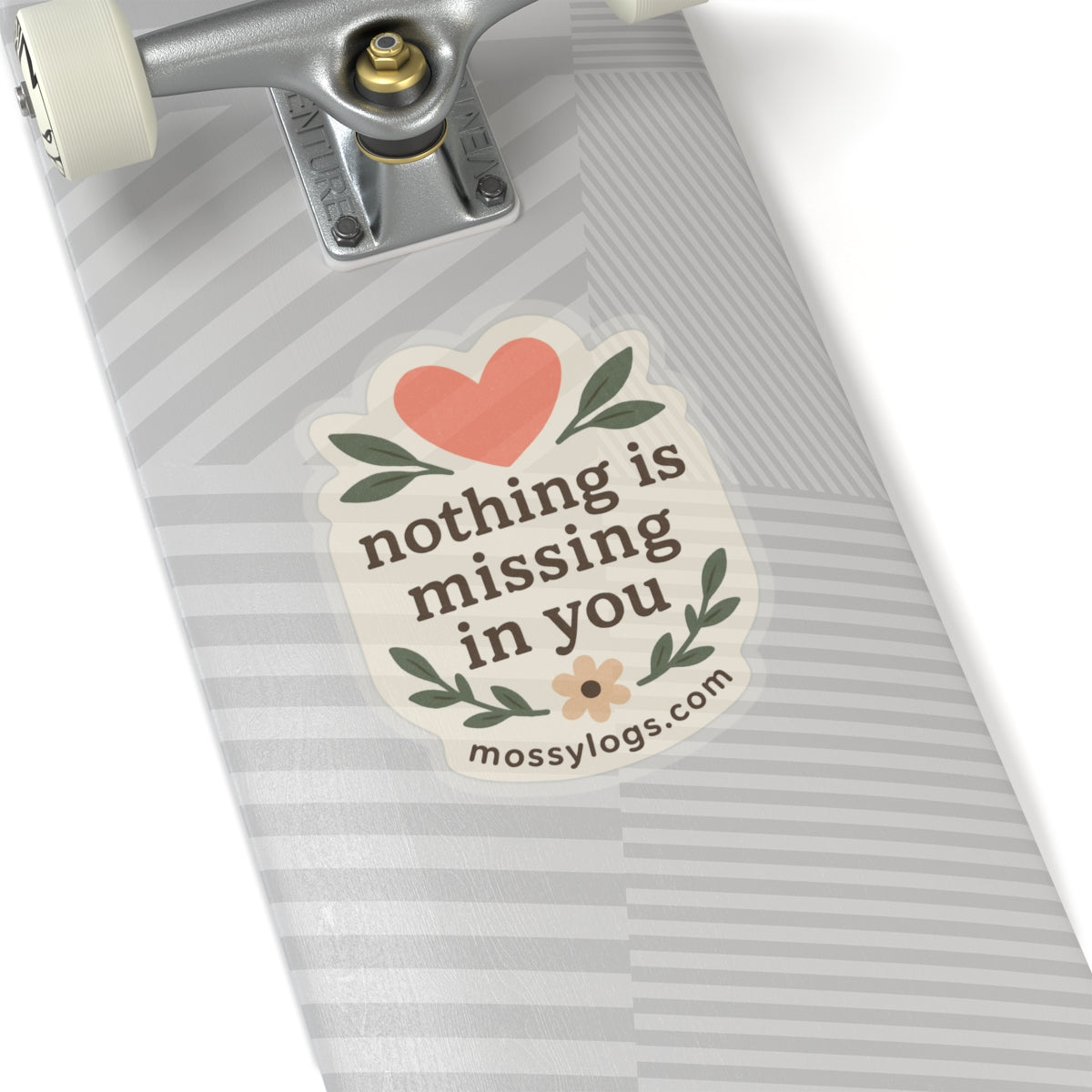 Nothing Is Missing In You | Vinyl Sticker
