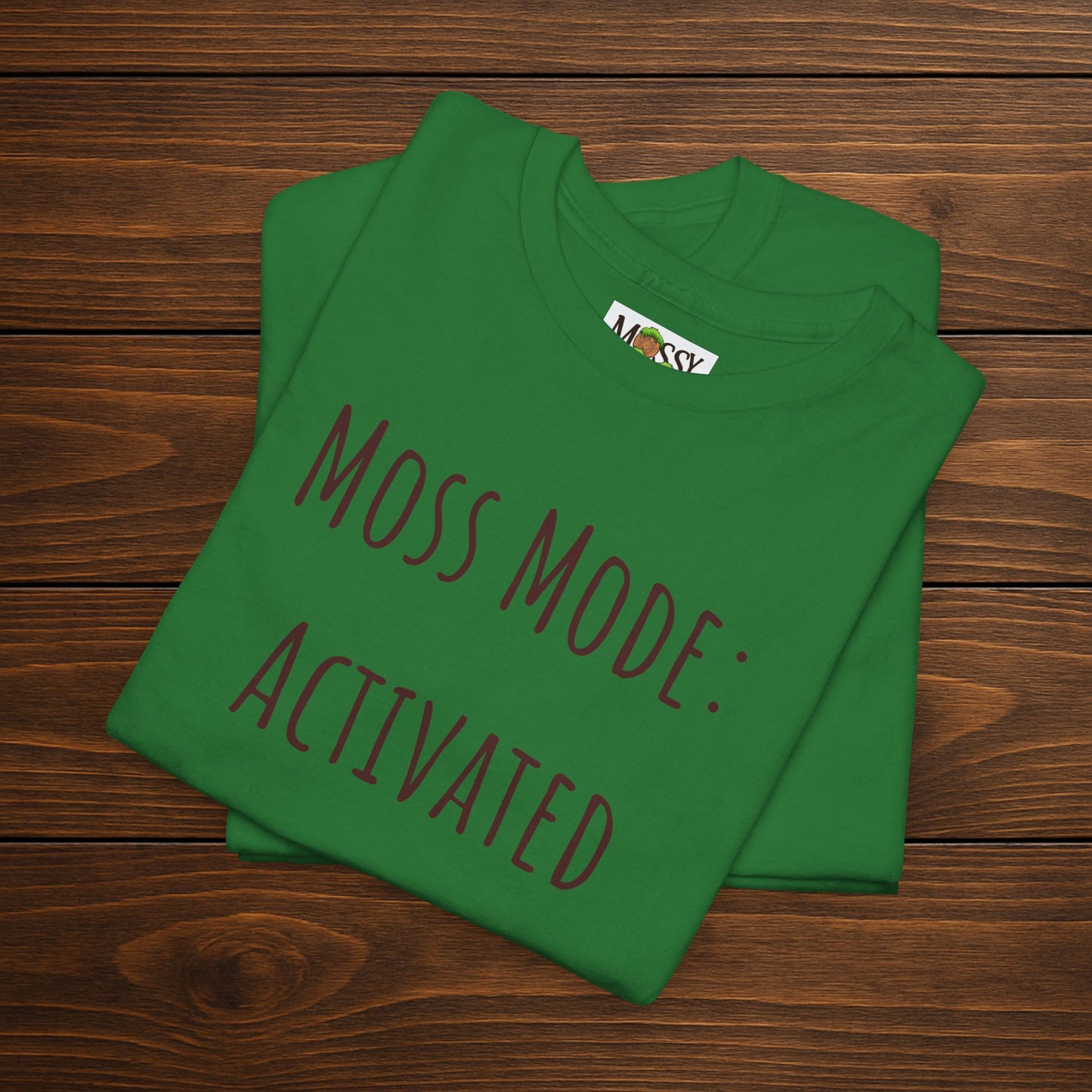 "Moss Mode: Activated" Tee | Embrace the Squish Life